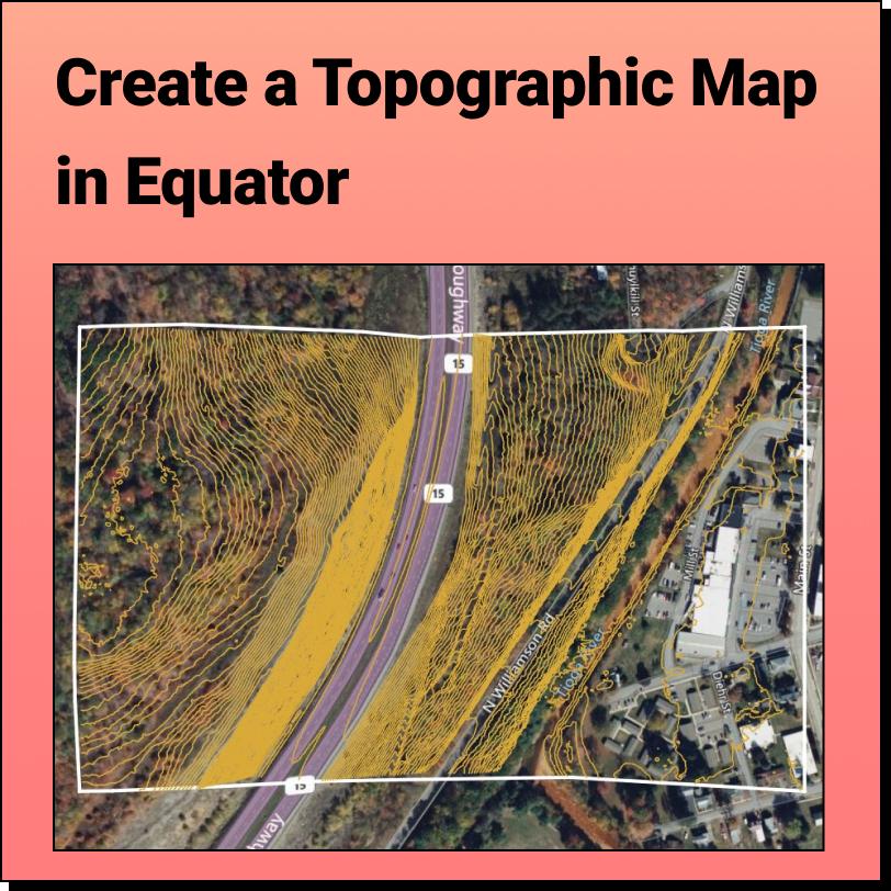 Create a Topographic Map in Equator
