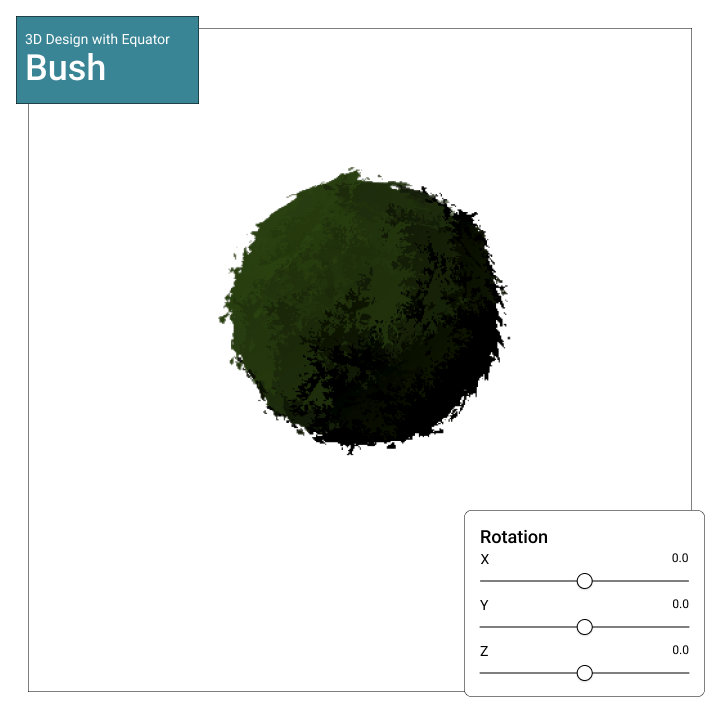 Equator Bush 3D Model