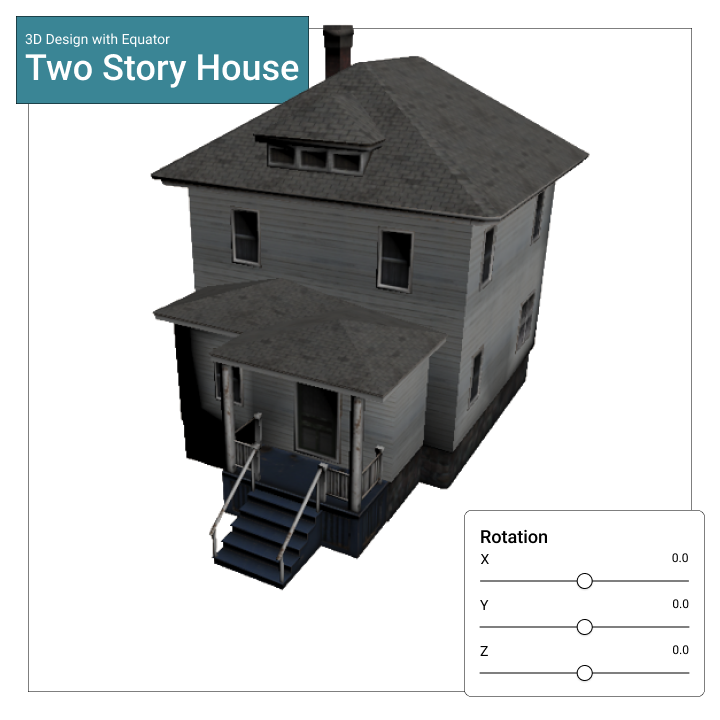 Equator Two Story House 3D Model